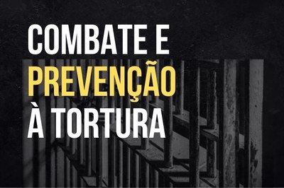Prevenção à tortura em Alagoas: MPs, DPs e OAB expedem recomendação conjunta